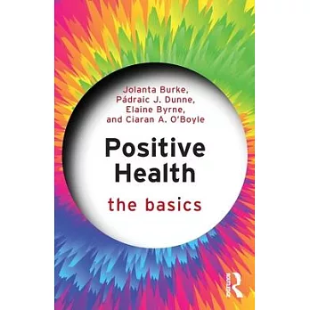 Positive Health: The Basics