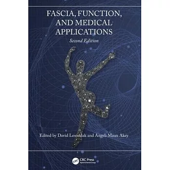 Fascia, Function, and Medical Applications