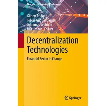 Decentralization Technologies: Financial Sector in Change