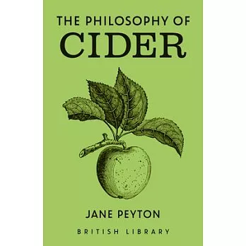 The Philosophy of Cider