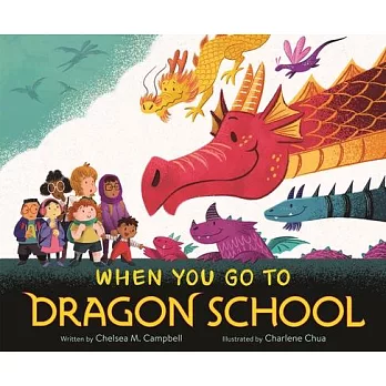 When You Go to Dragon School