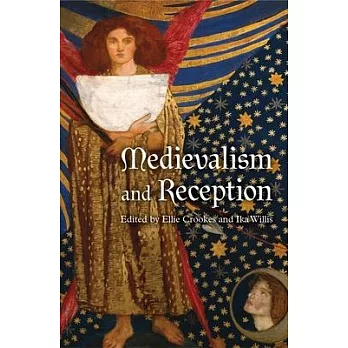 Medievalism and Reception