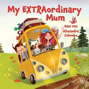 My Extraordinary Mum