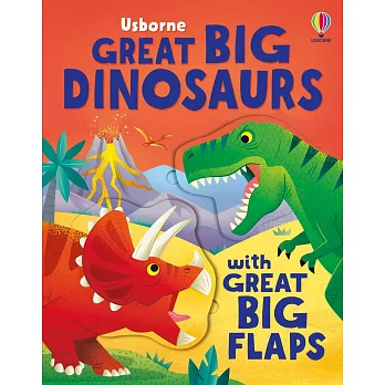 大尺寸翻翻機關硬頁書Great Big Dinosaurs (with great big flaps)（3歲以上）