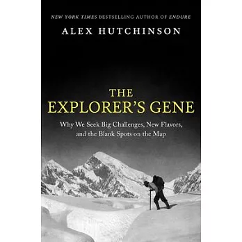 The Explorer’s Gene