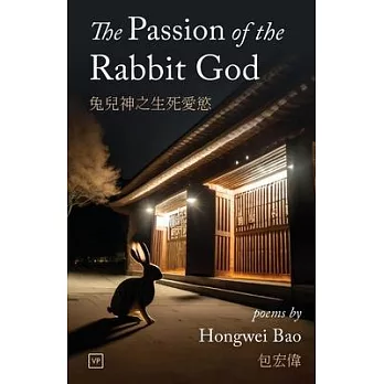 The Passion of the Rabbit God