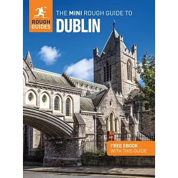 The Mini Rough Guide to Dublin: Travel Guide with eBook