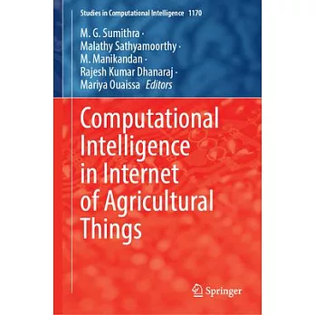 Computational Intelligence in Internet of Agricultural Things