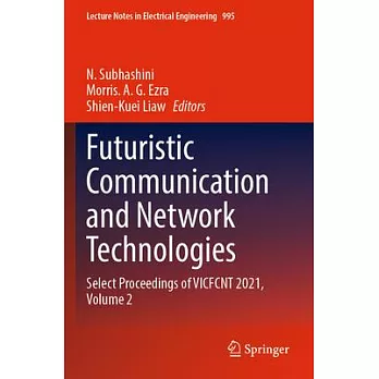 Futuristic Communication and Network Technologies: Select Proceedings of Vicfcnt 2021, Volume 2