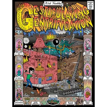 Gesticulating Gentrification