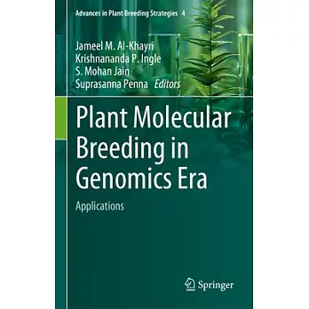 Plant Molecular Breeding in Genomics Era - Applications