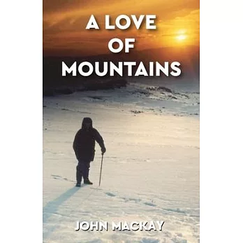 A Love of Mountains