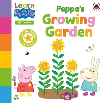 來種花草吧 硬頁機關書（ 跟粉紅豬小妹一起學）Learn with Peppa: Peppa’s Growing Garden