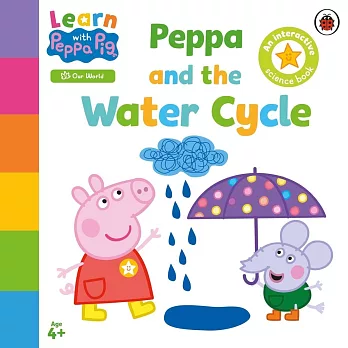 認識水循環 硬頁機關書（ 跟粉紅豬小妹一起學）Learn with Peppa: Peppa and the Water Cycle