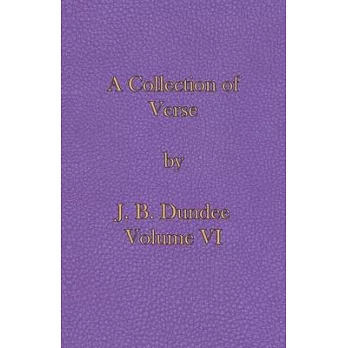 A Collection of Verse: Volume VI