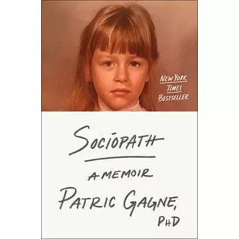 Sociopath: A Memoir