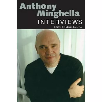 Anthony Minghella: Interviews