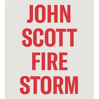 John Scott: Firestorm