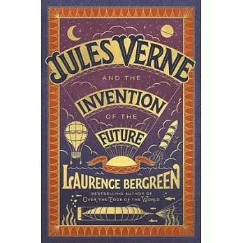 Jules Verne and the Invention of the Future