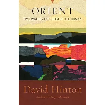 Orient: Two Walks at the Edge of the Human