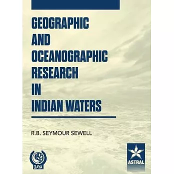 Geographic and Oceanographic Research in Indian Waters