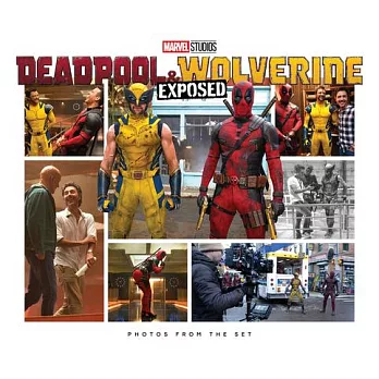 Marvel Studios’ Deadpool & Wolverine: Exposed - Photos from the Set
