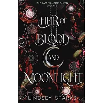 Heir of Blood and Moonlight: Why Choose Paranormal Romance