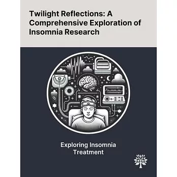 Twilight Reflections: A Comprehensive Exploration of Insomnia Research