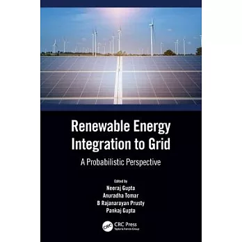 Renewable Energy Integration to the Grid: A Probabilistic Perspective