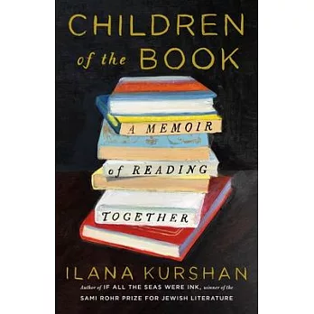 Children of the Book: A Memoir of Reading Together