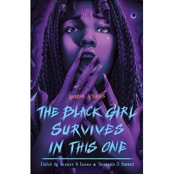 The Black Girl Survives in This One: Horror Stories