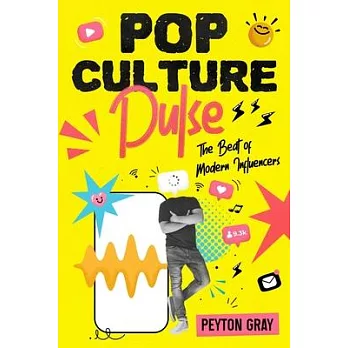 Pop Culture Pulse: The Beat of Modern Influencers