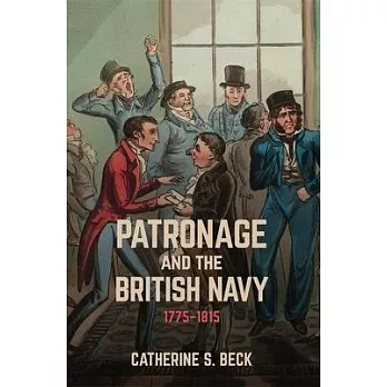 Patronage and the British Navy, 1775-1815