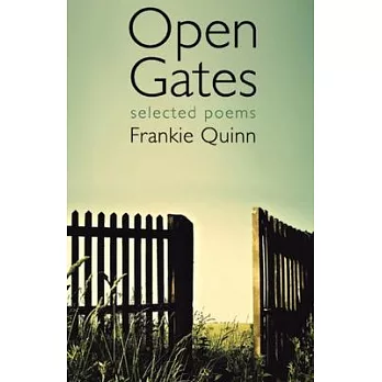 Open Gates: Selected Poems