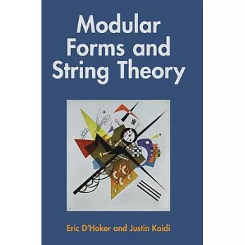 Modular Forms and String Theory