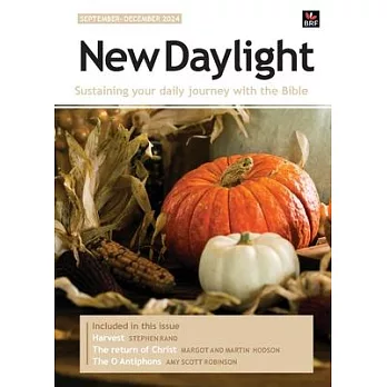 New Daylight: Sustaining your daily journey with the Bible