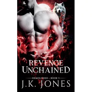 Revenge Unchained Demolished