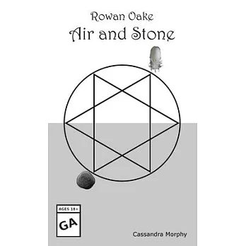 Rowan Oak: Air and Stone