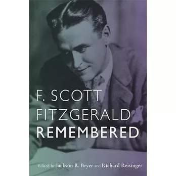 F. Scott Fitzgerald Remembered