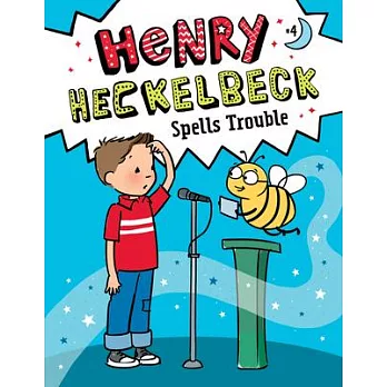 Henry Heckelbeck Spells Trouble: #4