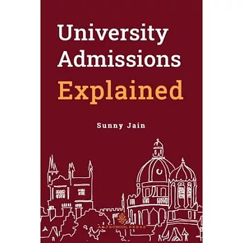 University Admissions Explained