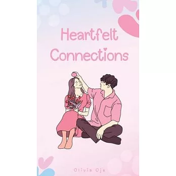 Heartfelt Connections