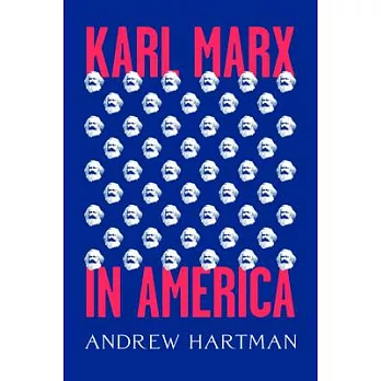 Karl Marx in America