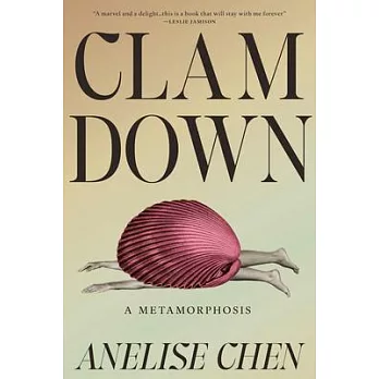 Clam Down: A Metamorphosis