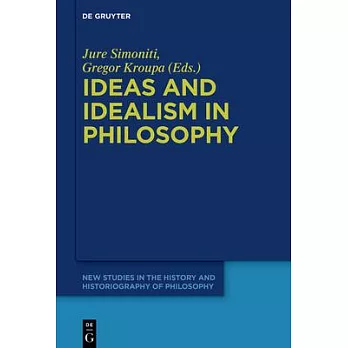 Ideas and Idealism in Philosophy