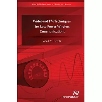 Wideband FM Techniques for Low-Power Wireless Communications