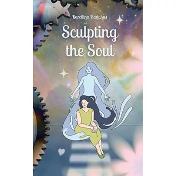 Sculpting the Soul