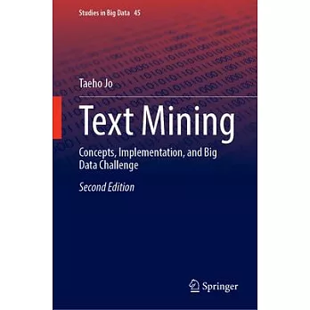 Text Mining: Concepts, Implementation, and Big Data Challenge