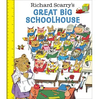 Richard Scarry’s Great Big Schoolhouse