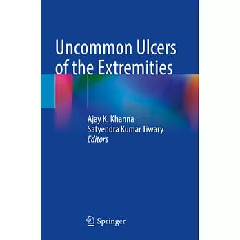 Uncommon Ulcers of the Extremities